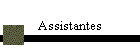 Assistantes